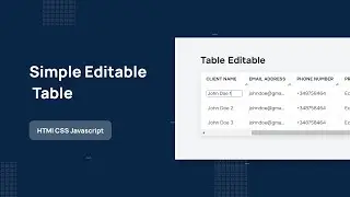 Simple Editable Table - HTML CSS Javascript