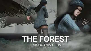 THE FOREST Sims4 Animation