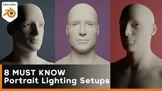 💡8 ESSENTIAL Portrait Lighting Setups💡MASTER Your Lighting In Blender In 30 Minutes!
