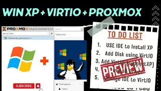 [Preview] 2024 Backing Windows XP on Proxmox 8.2 with VirtIO Transition