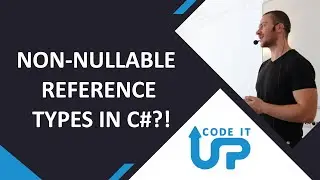 Embracing NON-NULLABLE Reference Types in C# 8.0