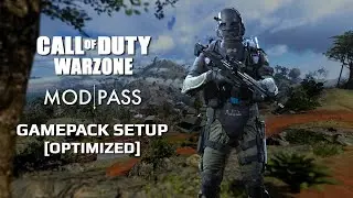 CALL OF DUTY WARZONE ★ GAMEPACK SETUP [OPTIMIZED] ◀ MOD PASS ▶ (PART 1)