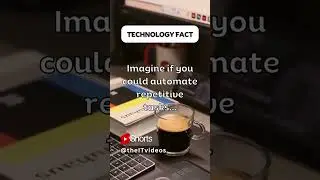 Image if you could automate repetitive tasks...  