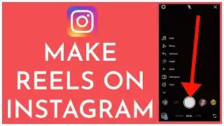 How To Make Reels On Instagram (2023) | Instagram Reels Guide For Beginners (Step By Step)