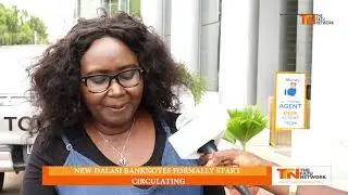 NEWS DALASI BANKNOTES FORMALLY START