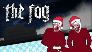 The Fog - More Like a Thin Mist... - Let's Game It Out