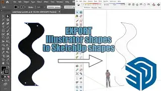 Export Illustrator lines to SketchUp (Full tutorial)