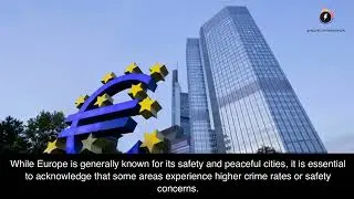 Top Ten Most Dangerous Cities in Europe