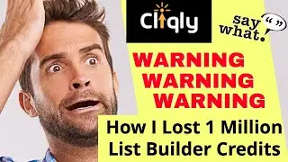 Cliqy Email List Builder - How I Almost Lost 1 Million Cliqly List Builder Credits (Whew!)