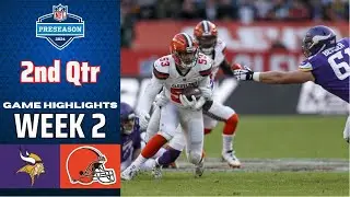 Minnesota Vikings vs Cleveland Browns Full 2nd Qtr | Aug 17 | 2024 NFL Highlights Preseason Week 2