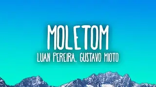 Luan Pereira - Moletom ft. Gustavo Mioto