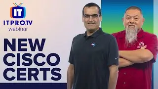 Succeeding with New Cisco Certs | ITProTV Webinar Teaser