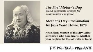 History Of Mothers Day Was Anti War Protest — The Political Vigilante