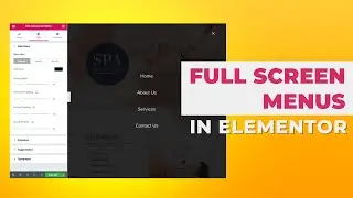 How to Create Full Screen Menus in WordPress using Elementor 2022 | WordPress Tutorial 2022