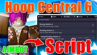 (🏀SEASON 3) Hoop Central 6 Script | Aimbot / Speed Hack + MORE! *Pastebin 2023