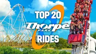 TOP 20 Rides at Thorpe Park 2024!!