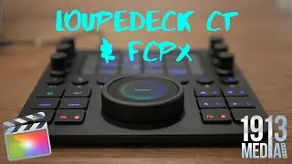 USING LOUPEDECK CT WITH FINAL CUT PRO | My Custom LOUPEDECK CT Setup for FCPX