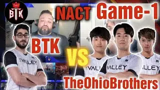 BTK VS TheOhioBrothers | Game 1 | NACT | Mobazane | Hoon | MLBB