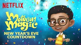 Motown Magic: 2021 New Year's Eve Countdown 🎊 Netflix Jr