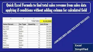 Quick excel formula to find total sales from sales data without adding column for calculated field