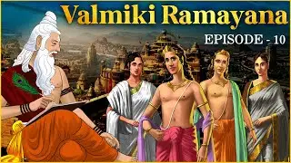 Valmiki Ramayana | Episode 10 | Ayodhya Kand | भरत की अयोध्या में वापसी | Shailendra Bharti