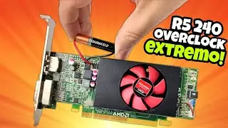 🔥OVERCLOCK EXTREMO EN AMD RADEON R5 240!👈🏻😦