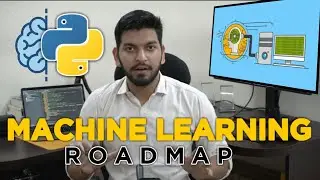 Complete Roadmap for Machine Learning || Noob to Advanced || ML 2020