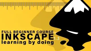 Full Inkscape Beginner Course