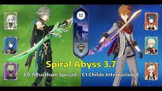 C0 Alhaitham Hyperbloom & C1 Childe International | Sprial Abyss Floor 12 - 3.7 | Genshin Impact