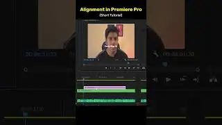 Alignment in Premiere Pro #shorts