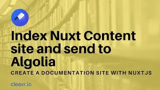 Index Nuxt Content site and send to Algolia