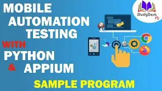 Sample Application Testing | Mobile Automation Testing With Appium And Python  | StudyDesk4U
