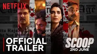 Scoop | Official Trailer | Hansal Mehta, Karishma Tanna, Prosenjit Chatterjee, Harman Baweja