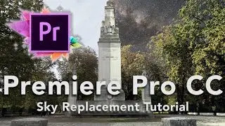 Premier Pro CC | Sky Replacement Effect | Luma Key | EASY TUTORIAL | Editing Made Easy [Ep.1]