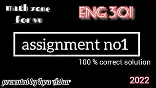 eng301 assignment 1 solution 2022 | 