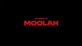 SaiWanah - MOOLAH || Rūn Nuam Album