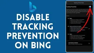 How to Disable Tracking Prevention on Bing (2024) | Bing Tutorial