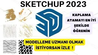 Sketchup 2023 Kaplama Atamayı En iyi Şekilde Öğrenin 18