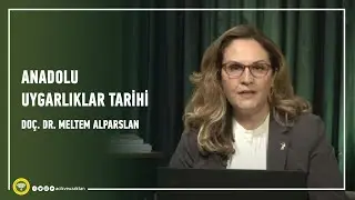 AUZEF Canlı Ders | Anadolu Uygarlıklar Tarihi