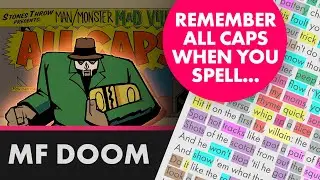 Madvillain MF DOOM on All Caps - Lyrics, Rhymes Highlighted (461)