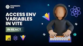 Access Environment Variables in Vite for React Project