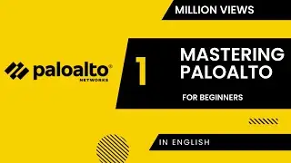 Mastering PaloAlto Firewall in 8 Hours (All in one Video) | In English