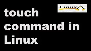 touch command in Linux || Linux Tutorial || Linux Interview Question