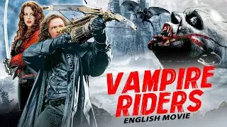 VAMPIRE RIDERS - Hollywood Movie | Julian Sands | Hit Horror Full English Movie | Free English Movie