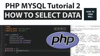 PHP MYSQL Tutorial 2 How to select records from MYSQL via PHP