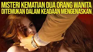 DUA WANITA INI HILANG SECARA MISTERIUS, 1 TAHUN BARU TERPECAHKAN!!