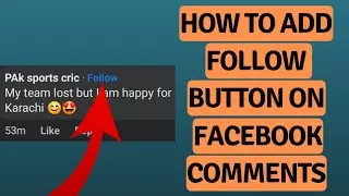 How to Add Follow Button on Facebook Comments (2023)?