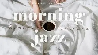 Playlistㅣ아침을 깨우는 재즈 한 잔 ☕ 기분 좋은 하루를 선물하는 부드럽고 포근한 재즈  Relaxing Jazz Background Music