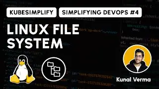 Linux File System | Simplifying DevOps #4