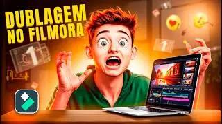 COMO FAZER DUBLAGEM DE VÍDEOS COM FILMORA 14 - ATUALIZAÇÕES SENSACIONAIS